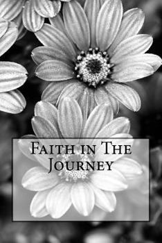 Paperback Faith in The Journey Book