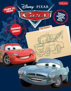 Learn to Draw Disney/Pixar Cars: Featuring favorite characters from Disney/Pixar's Cars and Cars 2, including Lightning McQueen, Mater, and Sally!