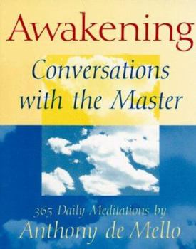 Paperback Awakening: Conversations with the Master: 365 Daily Meditations Book