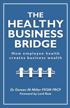 Paperback The Healthy Business Bridge Book