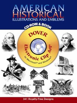 Paperback American Historical Illustrations and Emblems CD-ROM and Book (Dover Electronic Clip Art) Book