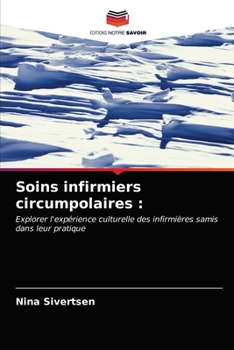 Paperback Soins infirmiers circumpolaires [French] Book