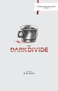 Paperback The Dark Divide Book