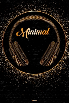 Minimal Planner: Minimal Golden Headphones Music Calendar 2020 - 6 x 9 inch 120 pages gift