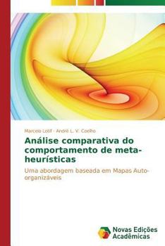 Paperback Análise comparativa do comportamento de meta-heurísticas [Portuguese] Book