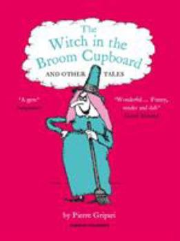 Paperback The Witch in the Broom Cupboard and Other Tales Book