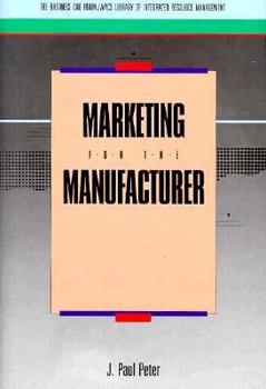 Hardcover Marketing for the Manufacturer Book