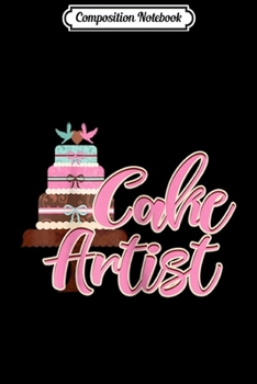Composition Notebook: Womens Wedding Cake Artist Cupcake Baking Pastries  Journal/Notebook Blank Lined Ruled 6x9 100 Pages