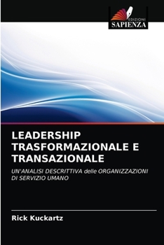 Paperback Leadership Trasformazionale E Transazionale [Italian] Book