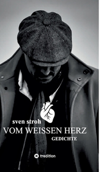 Hardcover Vom weißen Herz: Gedichte [German] Book