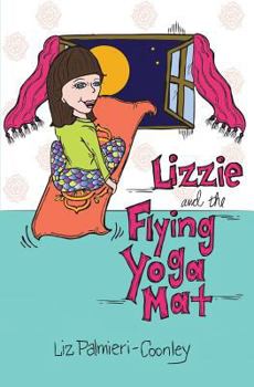 Paperback Lizzie and the Flying Yoga Mat Book