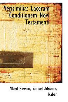 Paperback Verisimilia: Laceram Conditionem Novi Testamenti Book