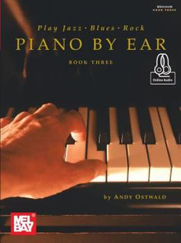 Paperback Play Jazz, Blues, & Rock Piano by Ear Book Three Book