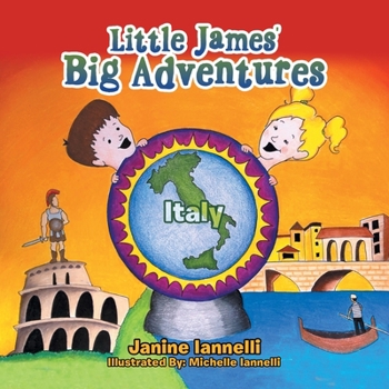 Paperback Little James' Big Adventures: Italy Book