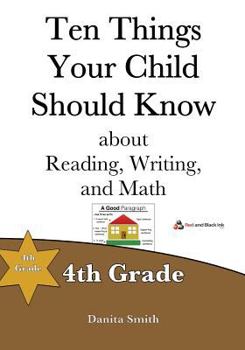 Paperback Ten Things Your Child Should Know: 4th Grade Book