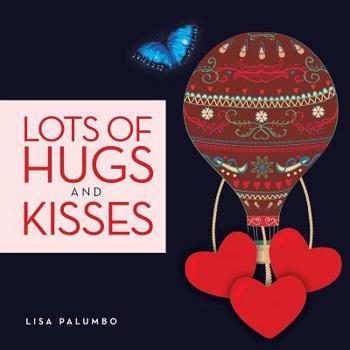 Paperback Lots of Hugs and Kisses Book