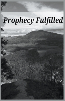 Paperback Prophecy Fulfilled Book