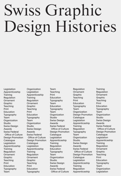 Paperback Swiss Graphic Design Histories Book