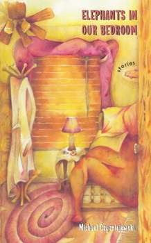 Paperback Elephants in Our Bedroom Book