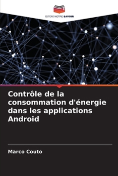 Paperback Contrôle de la consommation d'énergie dans les applications Android [French] Book