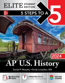 Paperback 5 Steps to a 5: AP U.S. History 2024 Elite Student Edition Book