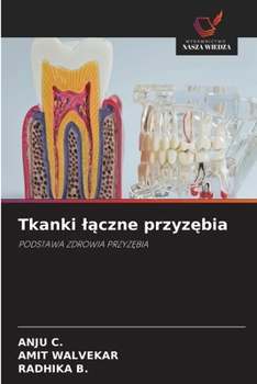 Paperback Tkanki lączne przyzębia [Polish] Book