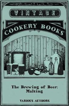 Paperback The Brewing of Beer: Malting Book