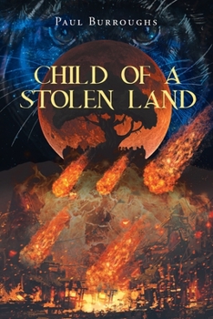Paperback Child of a Stolen Land Book