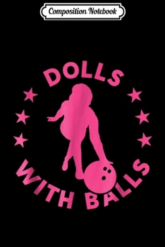 Paperback Composition Notebook: Bowling For Women Womens Bowling Team Journal/Notebook Blank Lined Ruled 6x9 100 Pages Book