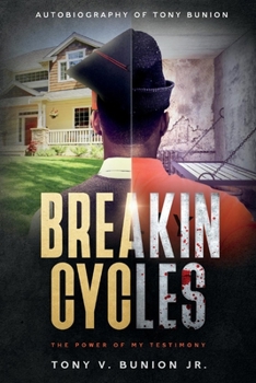 Paperback Breakin Cycles: The Power of My Testimony Book