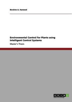 Paperback Environmental Control for Plants using Intelligent Control Systems Book