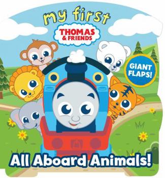 My First Thomas: All Aboard Animals!