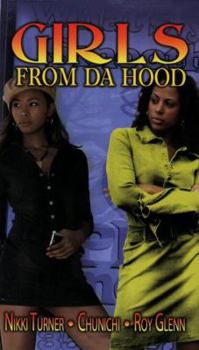 Girls from Da Hood - Book #1 of the Girls from Da Hood