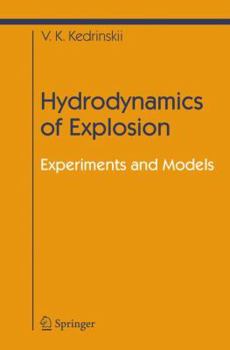 Paperback Hydrodynamics of Explosion: Experiments and Models Book