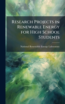 Hardcover Research Projects in Renewable Energy for High School Students Book