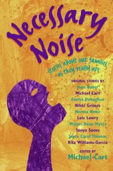 Paperback Necessary Noise: Stories about Our Families as They Really Are Book