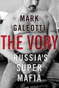 Hardcover The Vory: Russia's Super Mafia Book