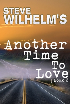 Another Time To Love - Book #2 of the Another Time