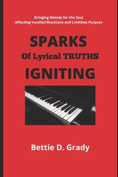 Paperback Sparks of Lyrical Truths Igniting Book