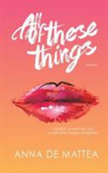 Paperback All of These Things Book