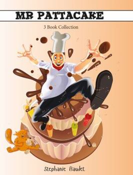 Paperback Mr. Pattacake - 3 Book Collection Book