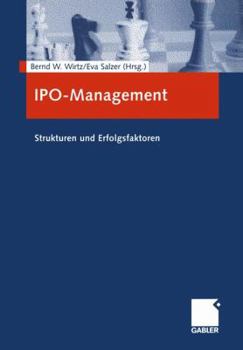 Paperback Ipo-Management: Strukturen Und Erfolgsfaktoren [German] Book