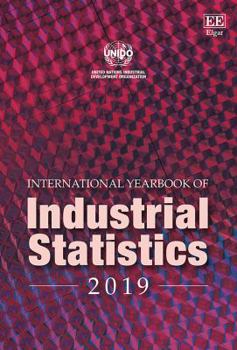 Hardcover International Yearbook of Industrial Statistics 2019 Book