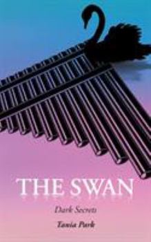 Paperback The Swan: Dark Secrets Book