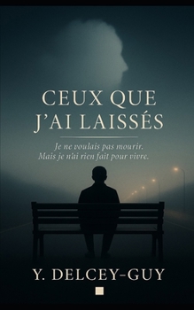 Paperback Ceux que j'ai laissés [French] Book