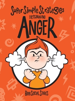 Hardcover Super Simple Strategies For Managing Anger Book