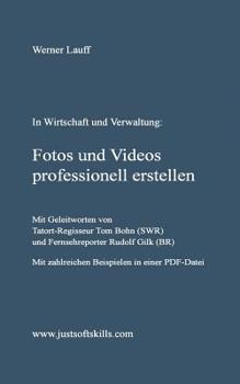 Paperback Fotos und Videos professionell erstellen [German] Book