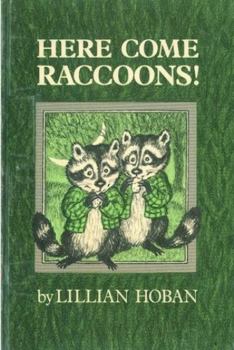 Hardcover Here Come Raccoons! Book