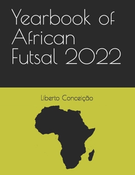 Paperback Yearbook of African Futsal 2022 Book