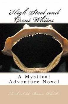 Paperback High Steel and Great Whites Book